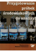 Przygotowanie próbek środowiskowych  do analizy