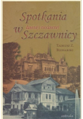 Spotkania w dawnej i niedawnej Szczawnicy