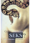 Gdzie mieszka seks
