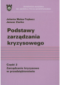 Podstawy zarządzania kryzysowego Część 2