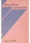 Bóg stał się człowiekiem