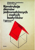 Konstrukcje domów jednorodzinnych i małych