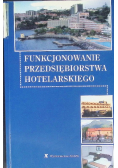Funkcjonowanie przedsiębiorstwa hotelarskiego