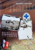 Wołanie z Połonin Opowieści bieszczadzkich goprowców