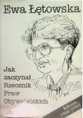 Jak zaczynał Rzecznik Praw Obywatelskich