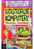 Katastrofalne komputery