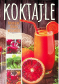 Koktajle Naturalne źródło witalności