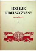 Dzieje Lubelszczyzny Tom II