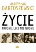 Życie trudne lecz nie nudne