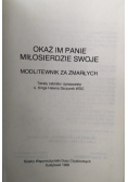 Okaż mi Panie miłosierdzie swoje. Modlitewnik za zmarłych