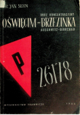 Obóz koncentracyjny Oświęcim Brzezinka