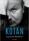 Kotan Czy mnie kochasz