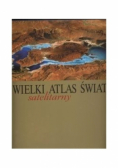 Wielki Atlas Świata satelitarny