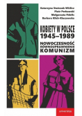 Kobiety w Polsce 1945-1989