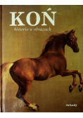 Koń historia w obrazach