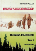 Rodowód polskich bohaterów Rodzina Pileckich Tom 1
