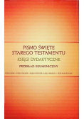 Pismo Święte Starego Testamentu Tom 3 Księgi dydaktyczne