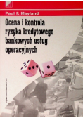 Ocena i kontrola ryzyka kredytowego bankowych usług operacyjnych