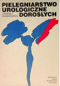 Pielęgniarstwo urologiczne dorosłych