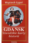 Gdańsk. Szwedzkie karty historii.