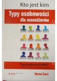 Kto jest kim Typy osobowości dla menedżerów