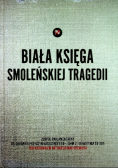 Biała księga smoleńskiej tragedii