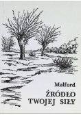 Źródło twojej siły
