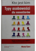 Kto jest kim Typy osobowości dla menedżerów