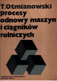 Procesy odnowy maszyn i ciagników rolniczych