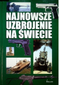 Najnowsze uzbrojenie na świecie