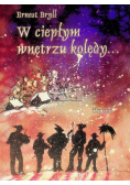 W ciepłym wnętrzu kolędy