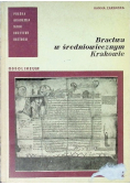 Bractwa w średniowiecznym Krakowie