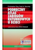 Podręczny atlas zabiegów ratunkowych u dzieci