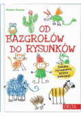Od bazgrołów do rysunków