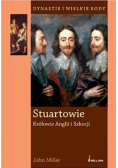 Stuartowie Królowie Anglii i Szkocji