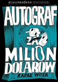 Autograf za milion dolarów