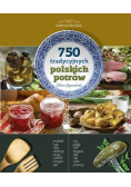 750 tradycyjnych polskich potraw