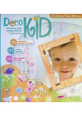 Deco Kid Dziecięcy pokój marzeń