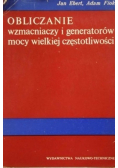 Obliczanie wzmacniaczy i generatorów mocy wielkiej częstotliwości