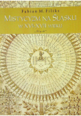 Mistycyzm Na Śląsku w XVI - XVII wieku