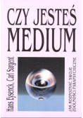 Czy jesteś medium