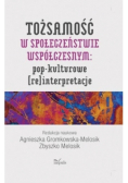 Tożsamość w społeczeństwie współczesnym