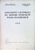Dokumenty i materiały do historii stosunków polsko radzieckich Tom IX