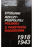Stosunki Rzeczypospolitej Polskiej z Państwem Radzieckim 1918 1943