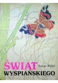 Świat Wyspiańskiego