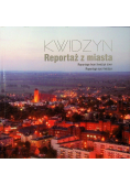Kwidzyn Reportaż z miasta
