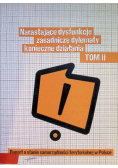 Narastające dysfunkcje zasadnicze dylematy konieczne działania Tom 2