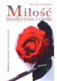 Miłość, medycyna i cuda