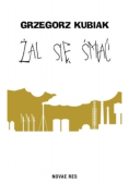 Żal się śmiać