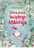 Nowa praca Świętego Mikołaja